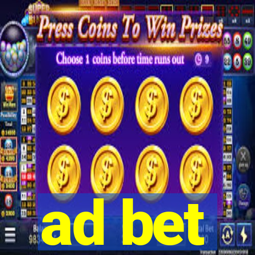 ad bet